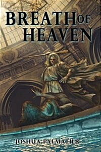 Breath of Heaven (Paperback)