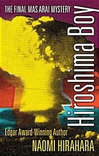 Hiroshima Boy (Paperback)