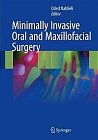 Minimally Invasive Oral and Maxillofacial Surgery (Hardcover, 2018)