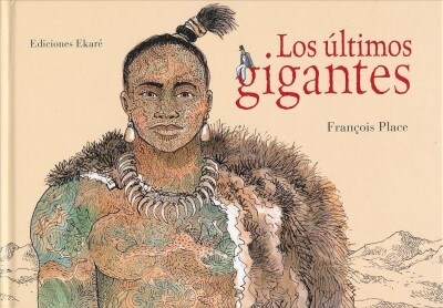 Los Ultimos Gigantes (Hardcover)