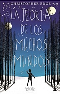 La Teor? de Los Muchos Mundos / The Many Worlds of Albie Bright (Paperback)