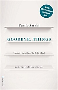 Goodbye, Things (Paperback)