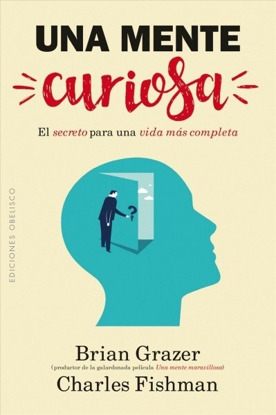 Una Mente Curiosa (Paperback)