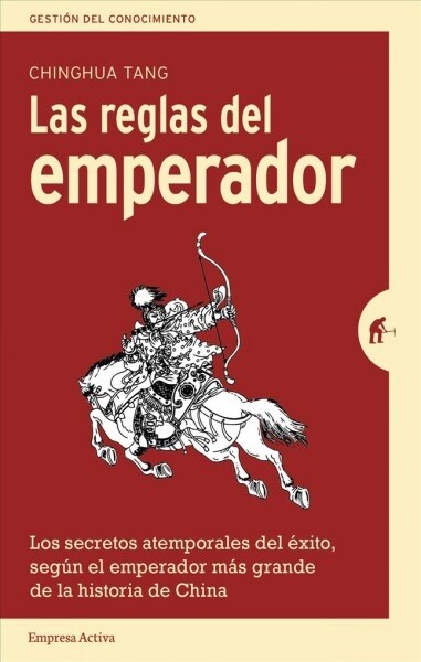 Reglas del Emperador, Las (Paperback)