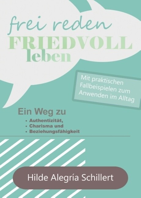 Frei Reden - Friedvoll Leben (Hardcover)