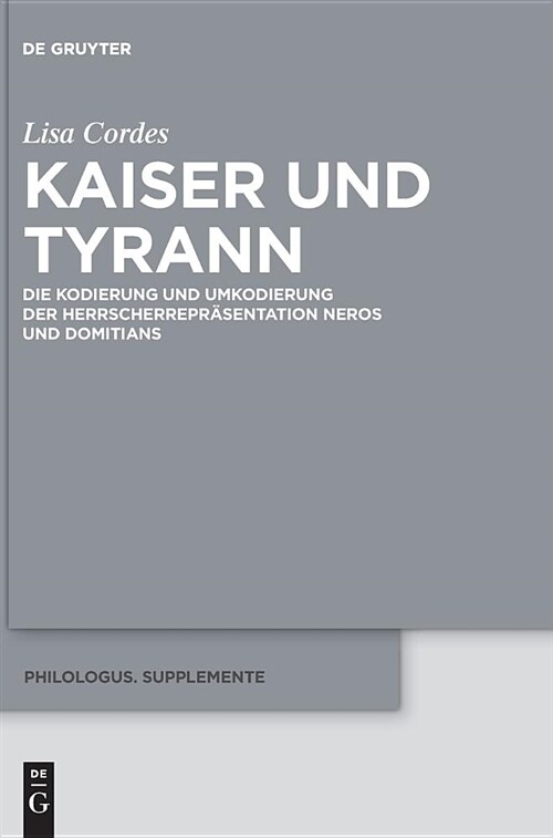 Kaiser Und Tyrann (Hardcover)