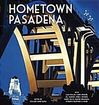 Hometown Pasadena (Hardcover)