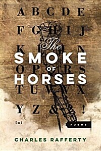 The Smoke of Horses (Paperback)