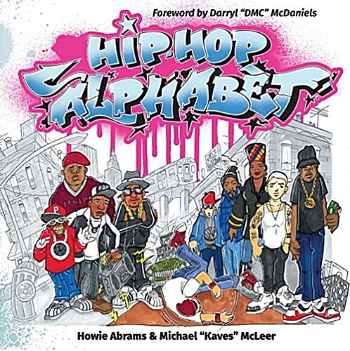 Hip-Hop Alphabet (Hardcover)