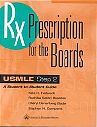 [중고] Prescription for the Boards, USMLE Step 2 (Paperback, 2nd)