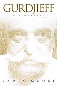 Gurdjieff: A Biography (Paperback)