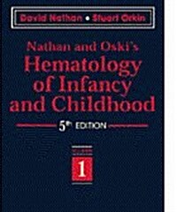 Nathan and Oskis Hematology of Infancy and Childhood (2 Volume Set) (Hardcover, 5)