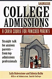 College Admissions: Crash Course (2nd ed) (Paperback, 2nd)