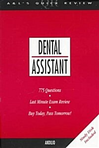 Dental Assistant: 775 Questions And Answers (Book With Disk For Windows) (Paperback, Pap/Dis)