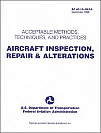 Aircraft Inspection, Repair and Alterations (Paperback)