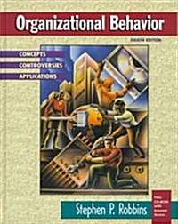 [중고] Organizational Behavior: Concepts, Controversies, Applications (8th Edition) (Hardcover, 8th)