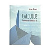 Calculus: Concepts and Contexts (Hardcover, 3)