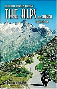 Motorcycle Journeys Through the Alps and Corsica (Paperback, 3)