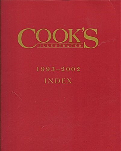Cooks Illustrated 1993-2002 Index (Cooks Illustrated Annuals) (Paperback)