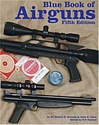 Blue Book of Airguns, 5th Edition (Paperback, 5th)