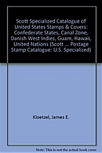 Scott Specialized Catalogue of United States Stamps & Covers 2004 (Paperback, 82nd)