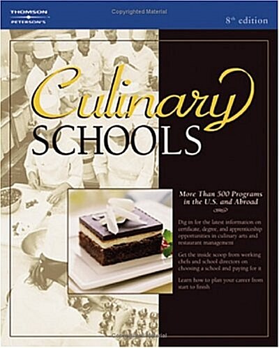 Culinary Schools 8th ed (Petersons Culinary Schools) (Paperback, Original)