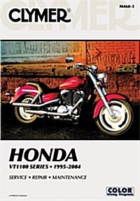 Honda Vt1100 Series 1995-2004 (Clymer Motorcycle Repair) (Paperback)