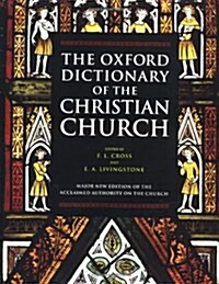 [중고] The Oxford Dictionary of the Christian Church (Hardcover, 3)