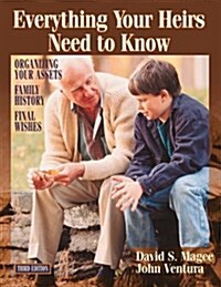 Everything Your Heirs Need to Know (Paperback, 3 Sub)