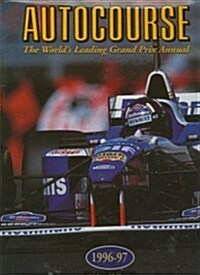 Autocourse 1996-97: The Worlds Leading Grand Prix Annual (Hardcover)