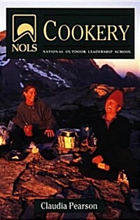 NOLS Cookery: 4th Edition (NOLS Library) (Paperback, 4)