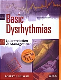 [중고] Basic Dysrhythmias: Interpretation & Management (Paperback, 3)