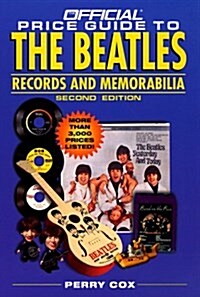 The Official Price Guide to The Beatles Records and Memorabilia: 2nd Edition (Paperback, 2)