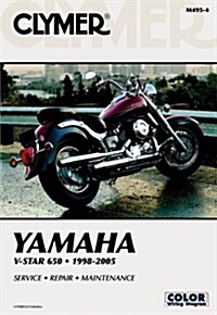 Clymer Yamaha V-star 650 1998-2005 (Clymer Motorcycle Repair) (Paperback, 4)