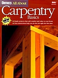 Orthos All About Carpentry Basics (Paperback)