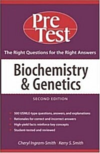 Biochemistry and Genetics : PreTest Self-assessment and Review (Paperback, 2 Rev ed)