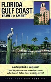Florida Gulf Coast Travel Smart (Travel-Smart Florida Gulf Coast) (Paperback, 2)