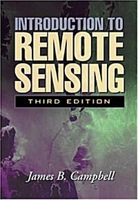 Introduction to Remote Sensing, Third Edition (Hardcover, 3)