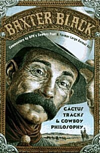 Cactus Tracks & Cowboy Philosophy (Hardcover)