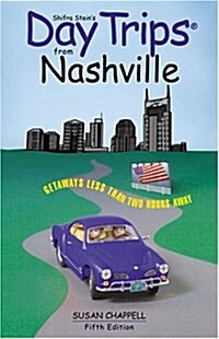 Day Trips from Nashville, 5th (Day Trips Series) (Paperback, 5th)