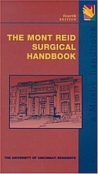The Mont Reid Surgical Handbook (Hardcover, 4)
