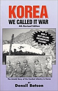 Korea: We Called It War (Paperback)