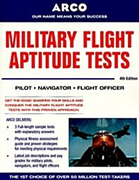 Military Flight Aptitude Tests, 4/e (Paperback, 4th)