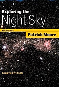 Exploring the Night Sky with Binoculars (Hardcover, 4)