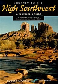 Journey to the High Southwest (Paperback, 6th)