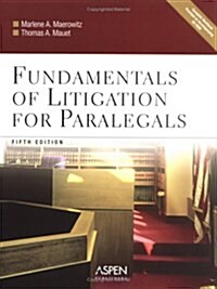 Fundamentals of Litigation for Paralegals (Hardcover, 5th)