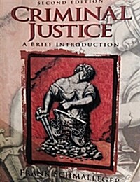 Criminal Justice: A Brief Introduction (Paperback, 2nd)