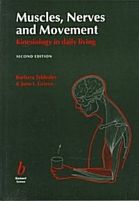 Muscles, Nerves and Movement (Paperback, 2)