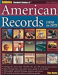 Goldmine Standard Catalog of American Records, 1950-1975 (3rd Edition) (Paperback, 3rd Rev)