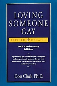 Loving Someone Gay (Paperback, 20th Anniv)